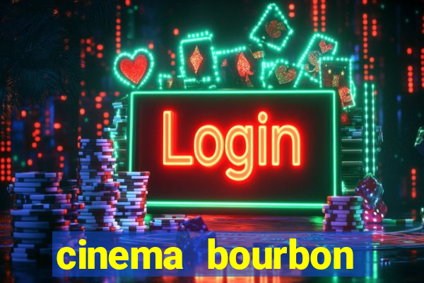 cinema bourbon ipiranga filmes em cartaz